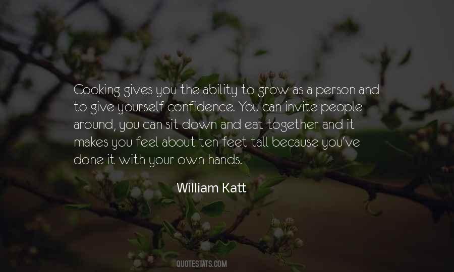 Eat What You Grow Quotes #1879182