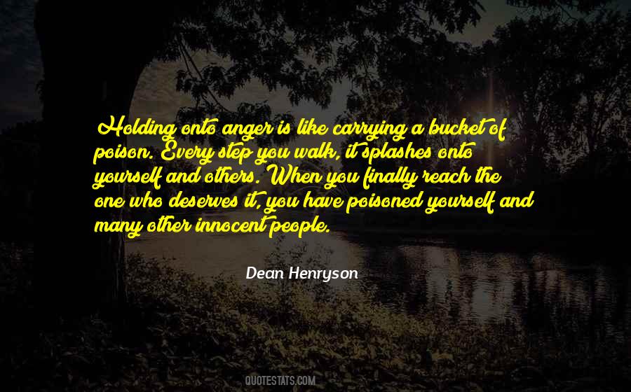 Carrying Anger Quotes #1412246