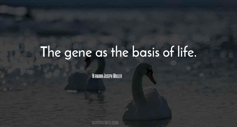 The Gene Quotes #225545