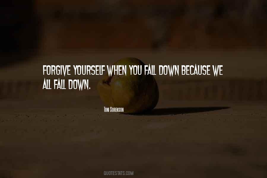 When You Fall Down Quotes #1804826