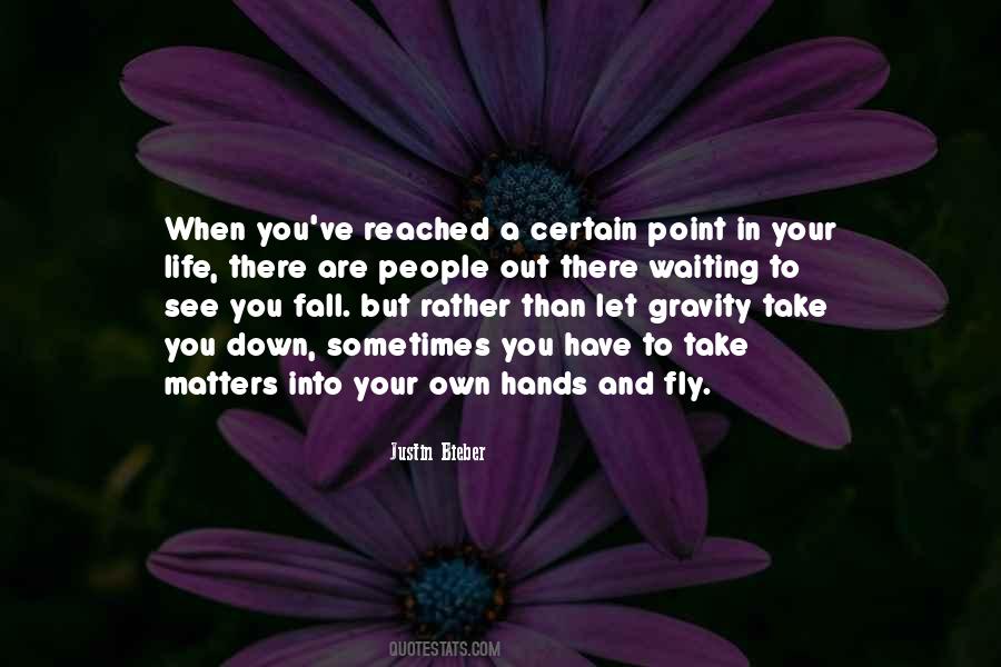 When You Fall Down Quotes #306088