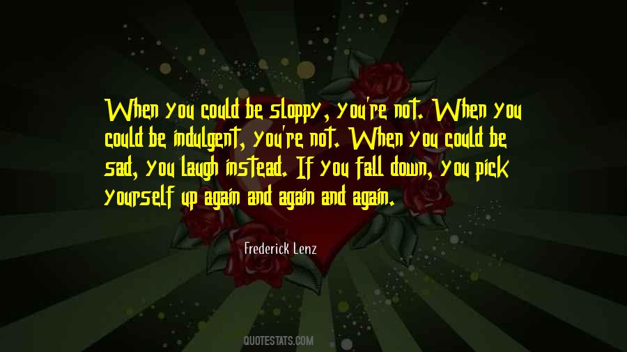 When You Fall Down Quotes #474909