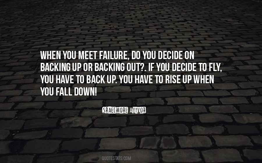 When You Fall Down Quotes #907366
