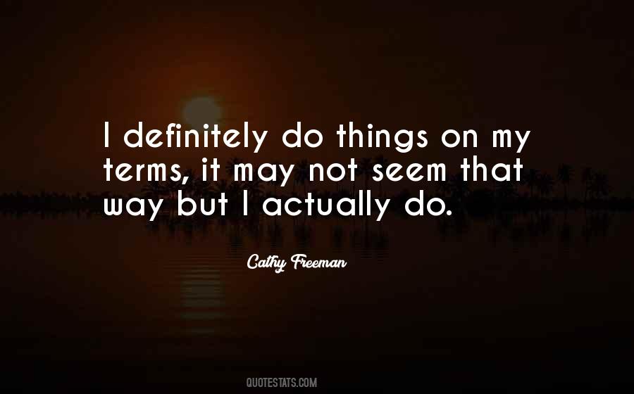 I May Seem Quotes #174308