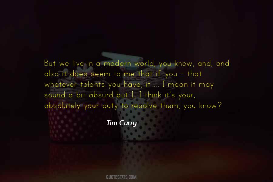 I May Seem Quotes #452161