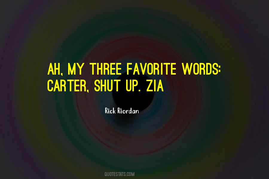 Carter And Zia Quotes #1665445