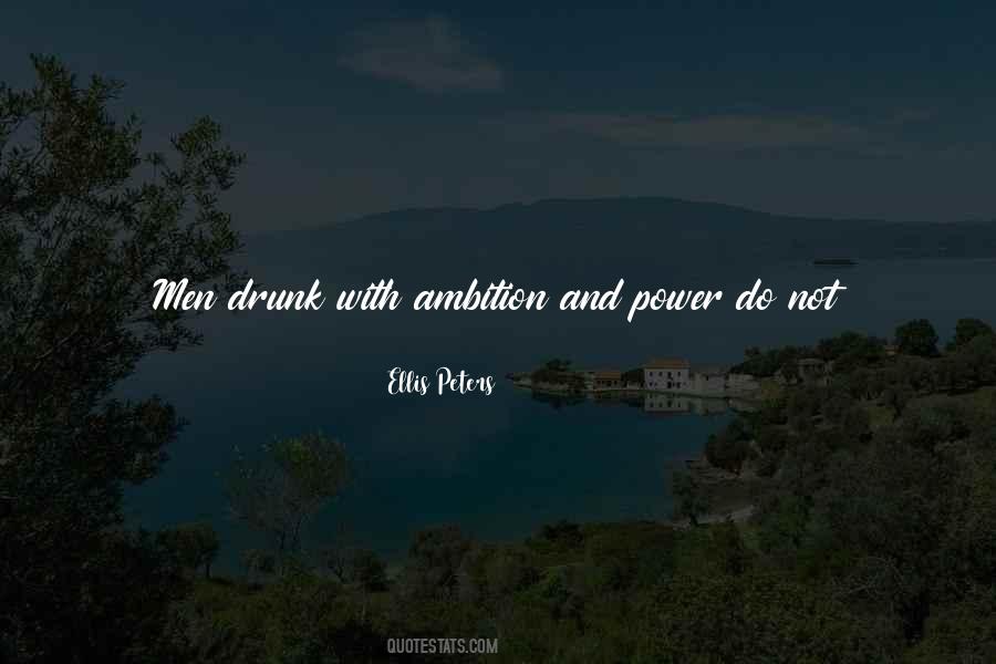 Men With Power Quotes #176646