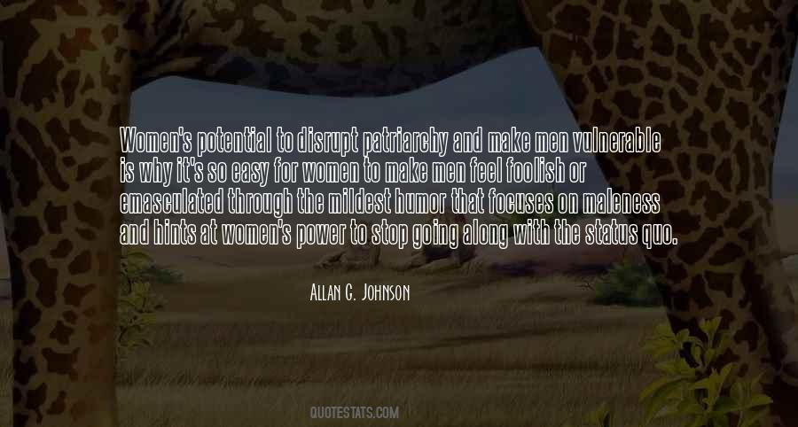 Men With Power Quotes #203170