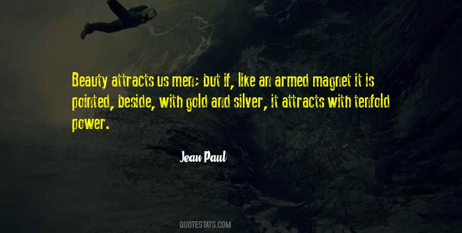 Men With Power Quotes #795929