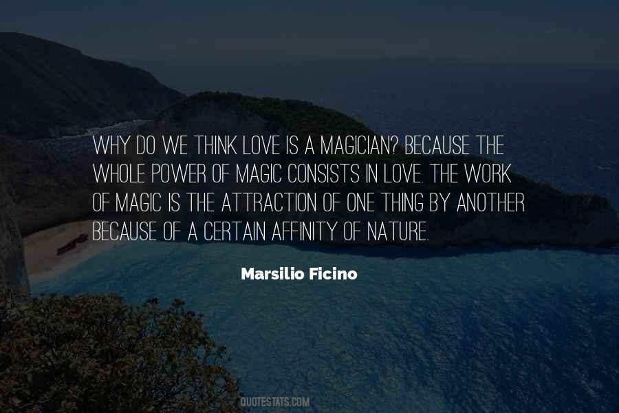 Magic In Nature Quotes #1679227