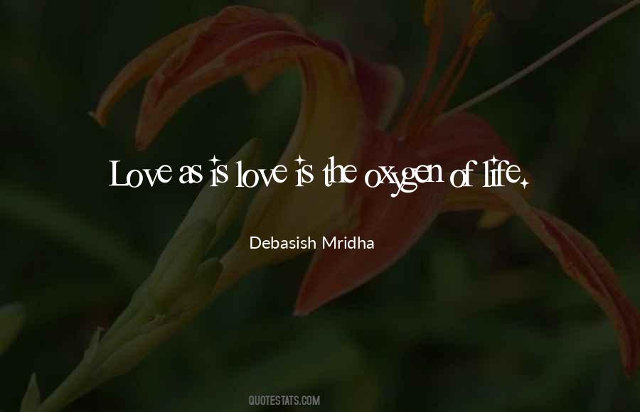 Love Oxygen Quotes #466173