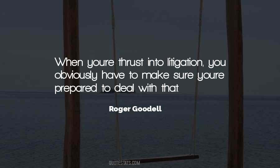 Quotes About Litigation #1592905