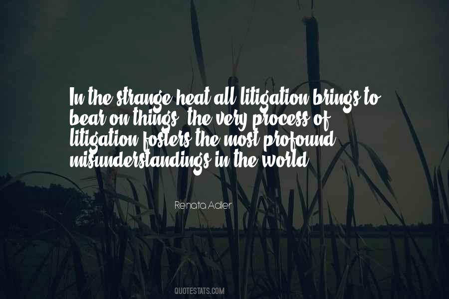 Quotes About Litigation #213319