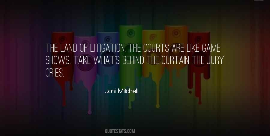 Quotes About Litigation #521667