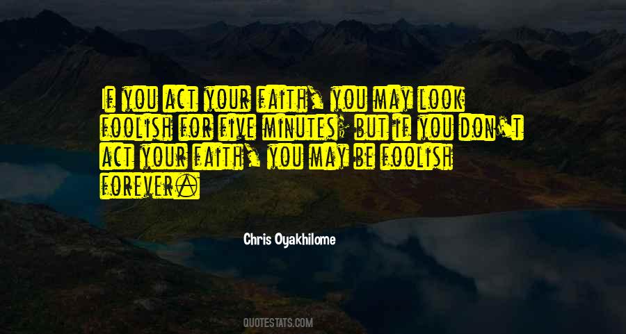 Oyakhilome Chris Quotes #1147619