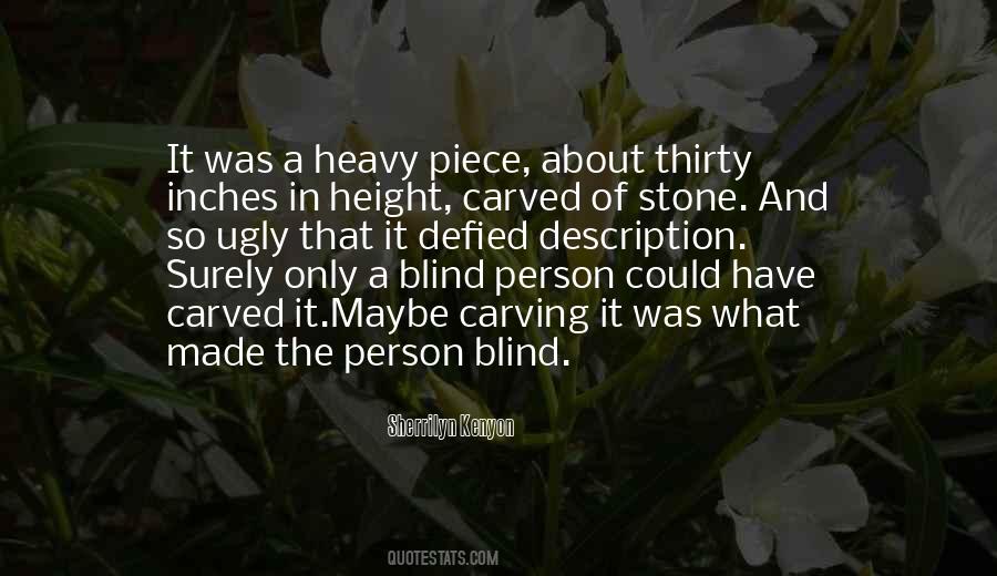 Carved In Stone Quotes #762596