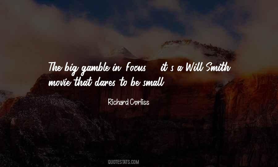 The Gamble Quotes #535962