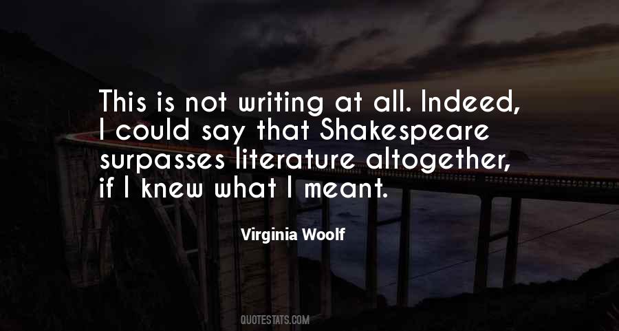 Quotes About Literature Shakespeare #1209997