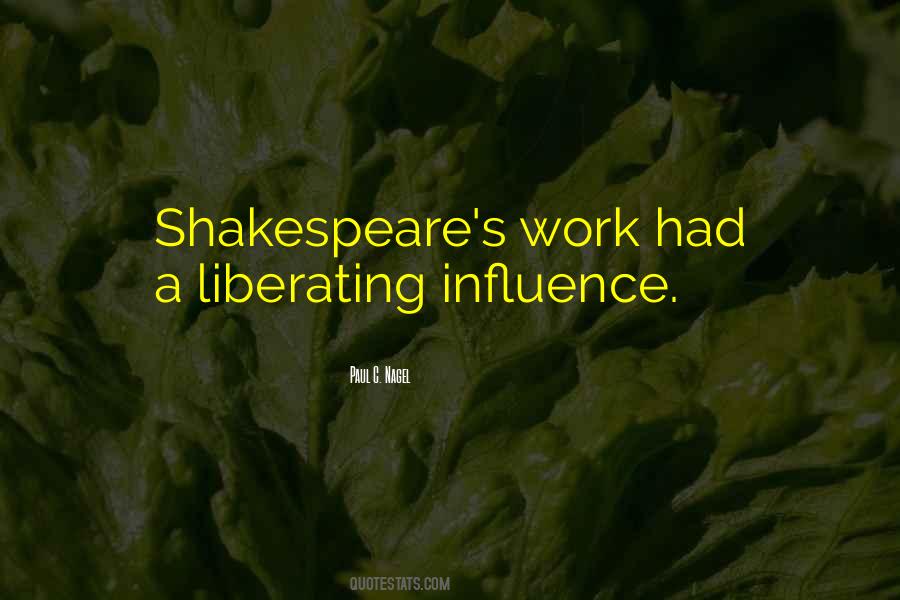 Quotes About Literature Shakespeare #1797990