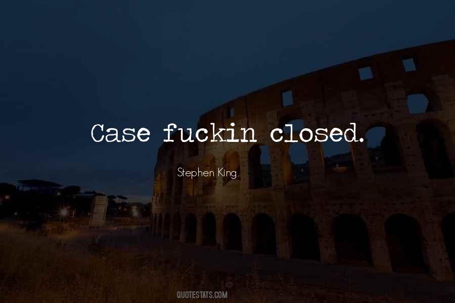 Case Closed Quotes #395413