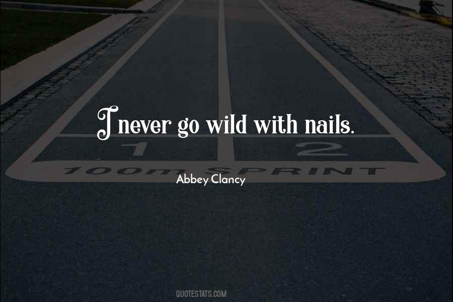 Z Nails Quotes #88069