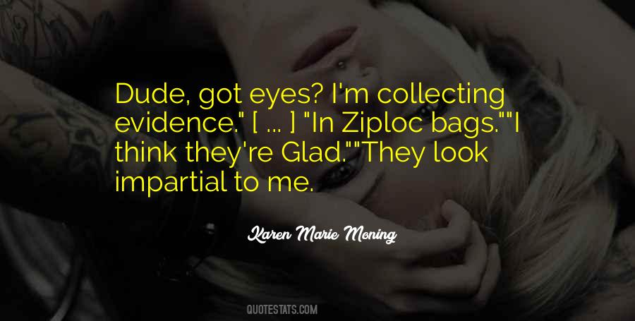 Ziploc Bags Quotes #864844