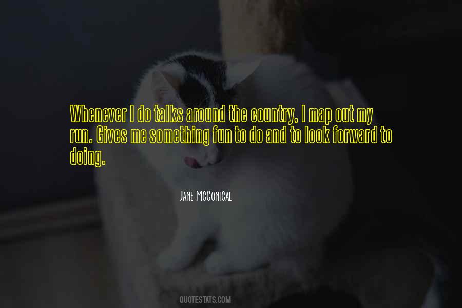 Mcgonigal Quotes #19821