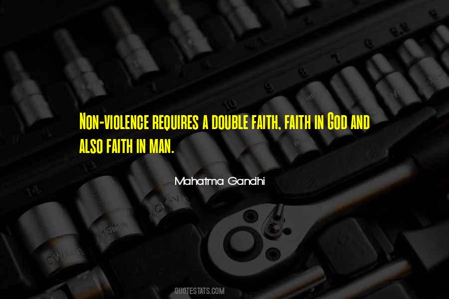 Faith In Man Quotes #1413764