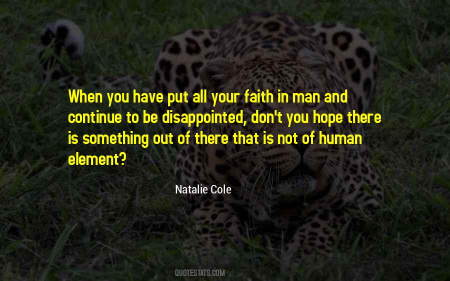 Faith In Man Quotes #18640