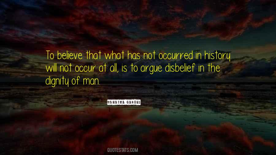 Faith In Man Quotes #34296