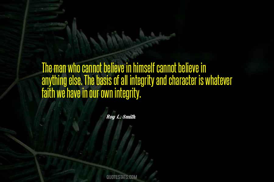 Faith In Man Quotes #415174