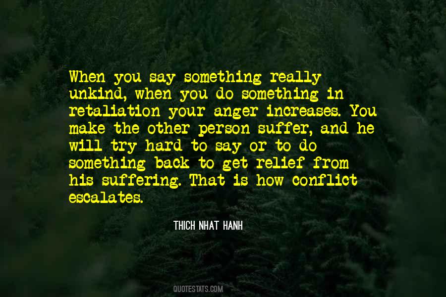 Thich Nhat Hanh Anger Quotes #1256067