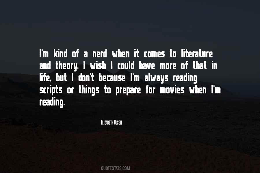 Quotes About Literature And Reading #850432