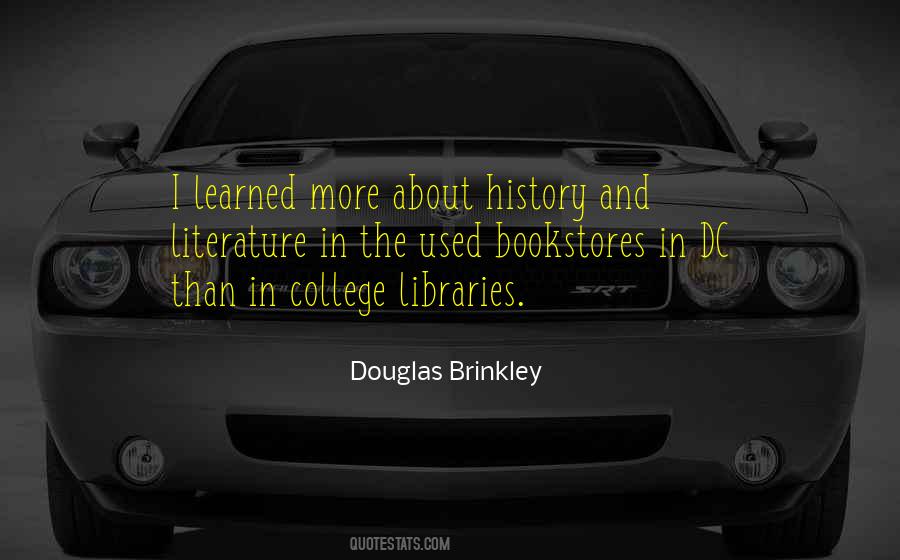 Quotes About Literature And History #1050414