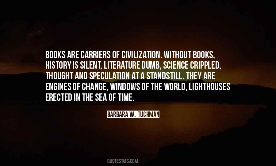 Quotes About Literature And History #1578865