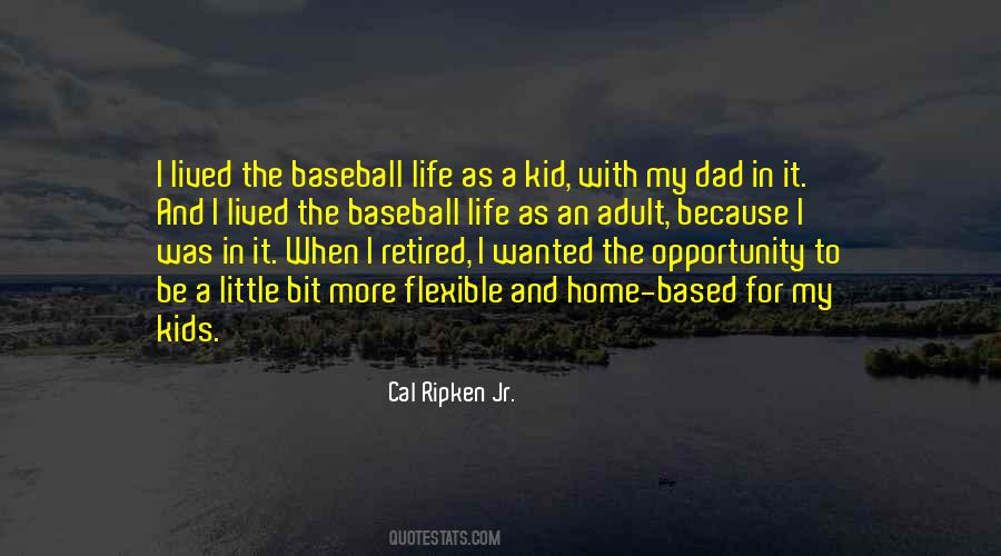 Ripken Baseball Quotes #658582