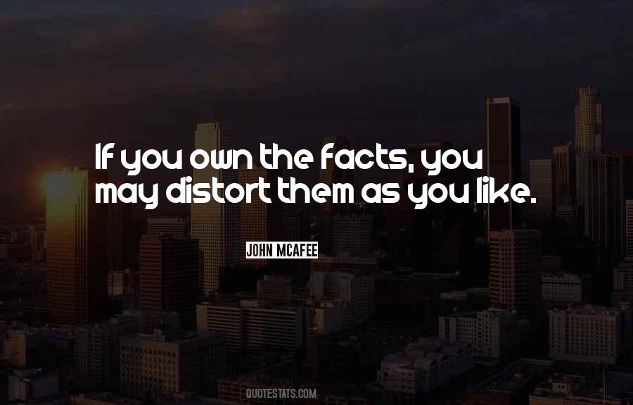 You Distort Quotes #651423