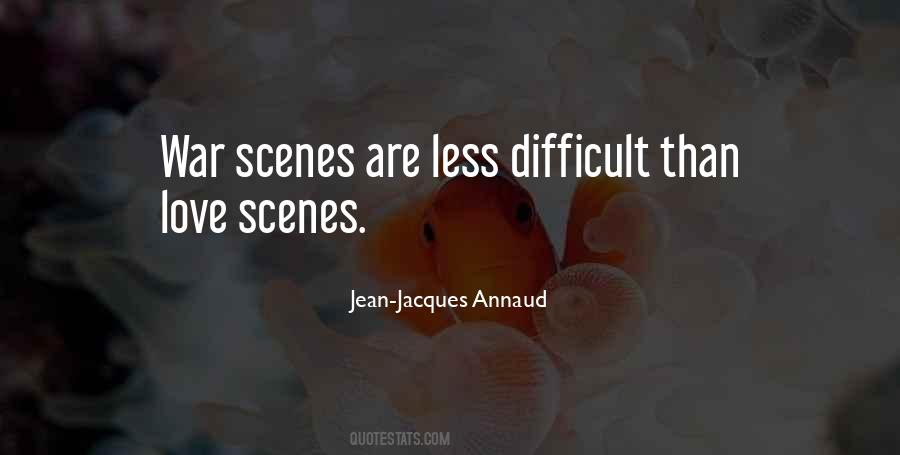 Annaud Jean Jacques Quotes #116360