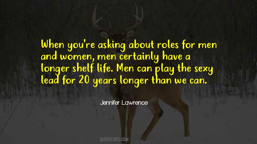 Quotes About The Roles We Play #540541