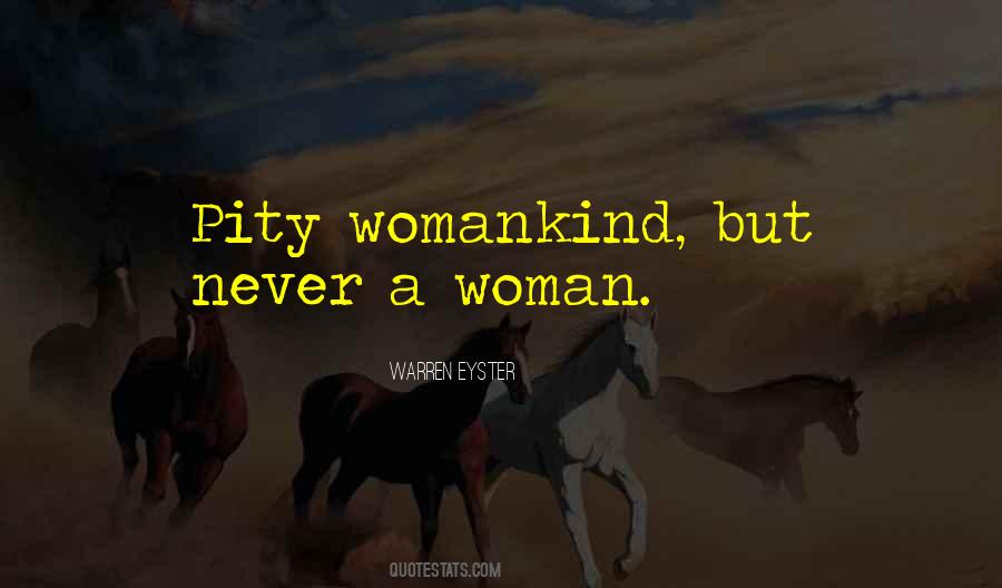 Women Womanhood Quotes #317680