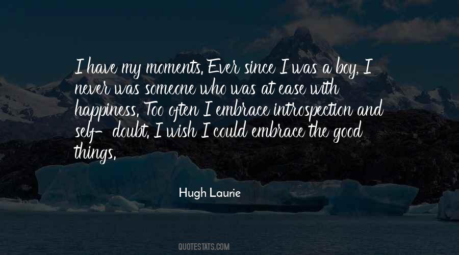 Embrace Moments Quotes #1214937