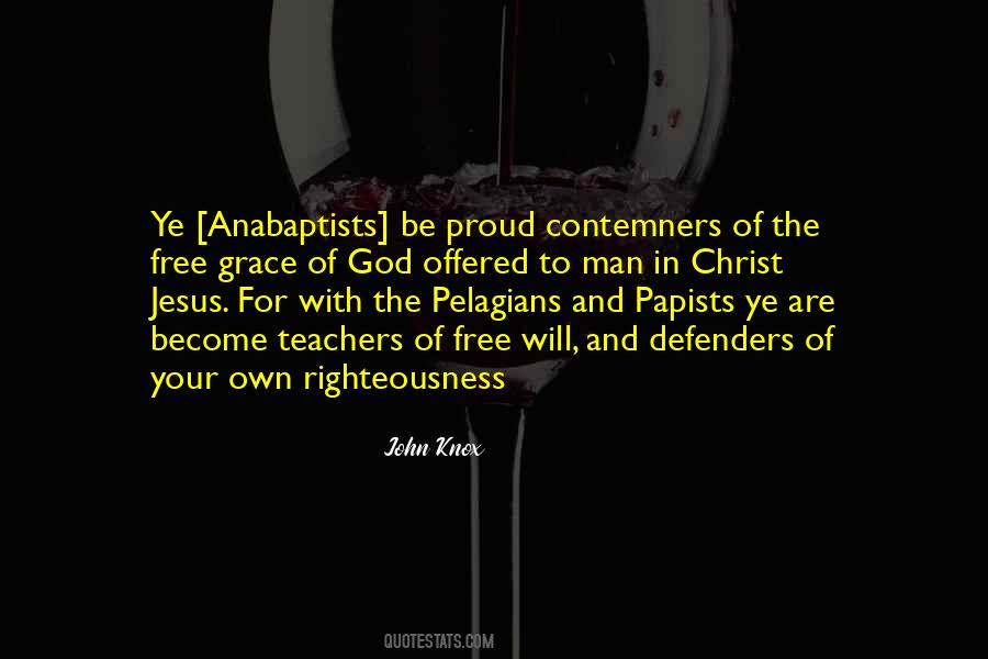 Righteousness Of Christ Quotes #6950