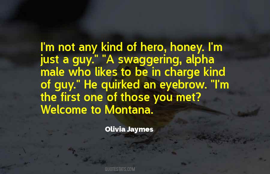 Alpha Hero Quotes #1836114