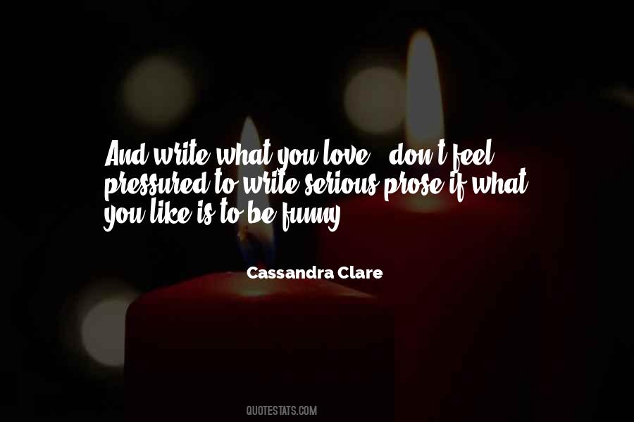 Cassandra Clare Love Quotes #183165