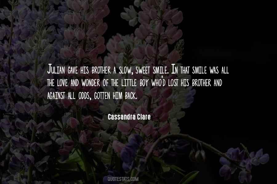 Cassandra Clare Love Quotes #235