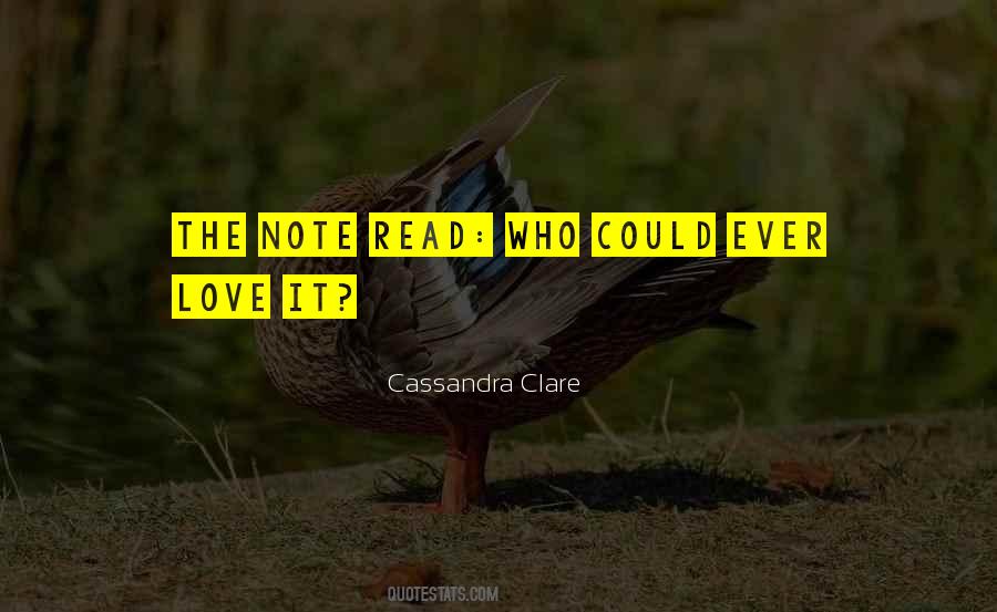 Cassandra Clare Love Quotes #96682