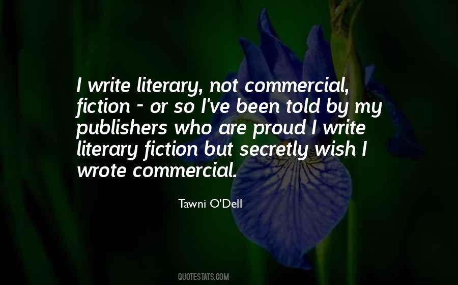 Quotes About Literary Fiction #1059788