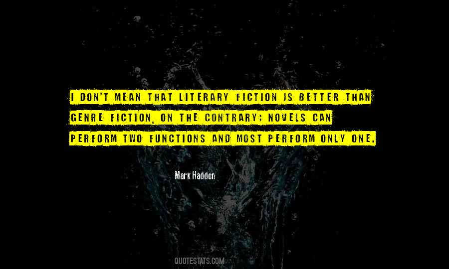 Quotes About Literary Fiction #227473