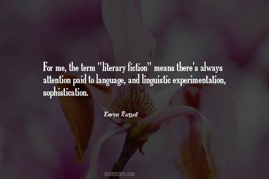 Quotes About Literary Fiction #244152