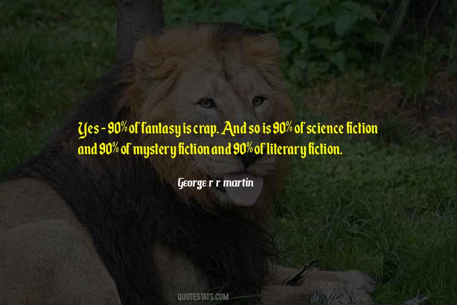 Quotes About Literary Fiction #291991